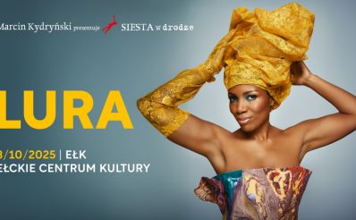 Plakat zapraszający w środę 8 października 2025 r. do Ełku na koncert Lura - "Siesta w Drodze" Ełk 2025.