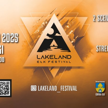 Plakat zapraszający w dniach 8-9 sierpnia 2025 r. do Ełku na LakeLand Ełk Festival Ełk 2025.