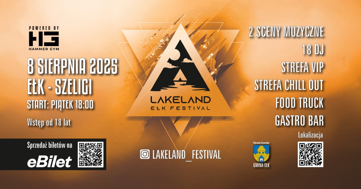 Plakat zapraszający w dniach 8-9 sierpnia 2025 r. do Ełku na LakeLand Ełk Festival Ełk 2025. 
