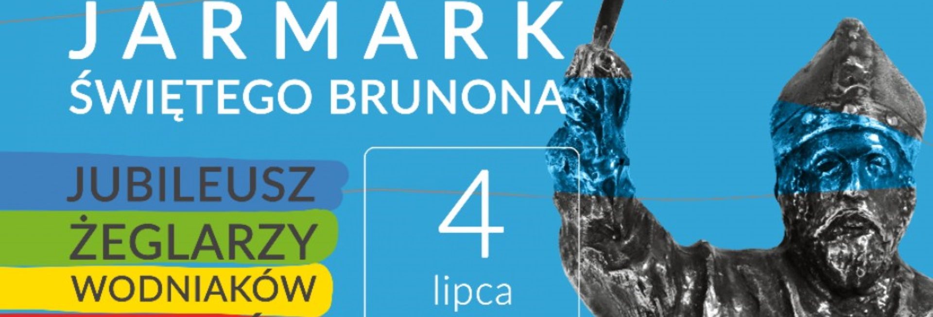 Plakat zapraszający w piątek 4 lipca 2025 r. do Giżycka na Jarmark Świętego Brunona Giżycko 2025.
