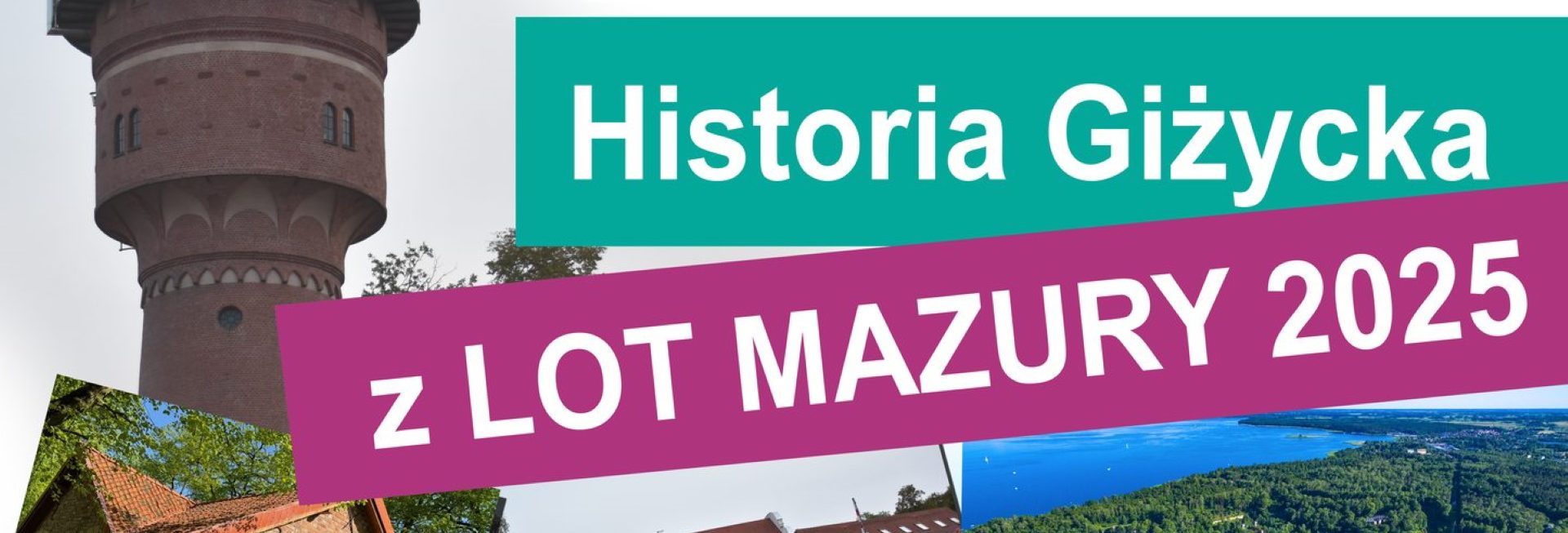 Plakat zapraszający do Giżycka na wtorkowe i czwartkowe wycieczki po Giżycku - Zwiedzanie Giżycka i Twierdzy Boyen Giżycko 2025.