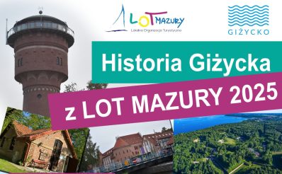 Plakat zapraszający do Giżycka na wtorkowe i czwartkowe wycieczki po Giżycku - Zwiedzanie Giżycka i Twierdzy Boyen Giżycko 2025.
