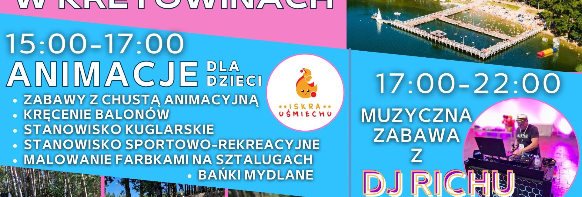 Plakat zapraszający w sobotę 5 lipca 2025 r. do miejscowości Kretowiny na Rozpoczęcie Sezonu Letniego Kretowiny 2025.