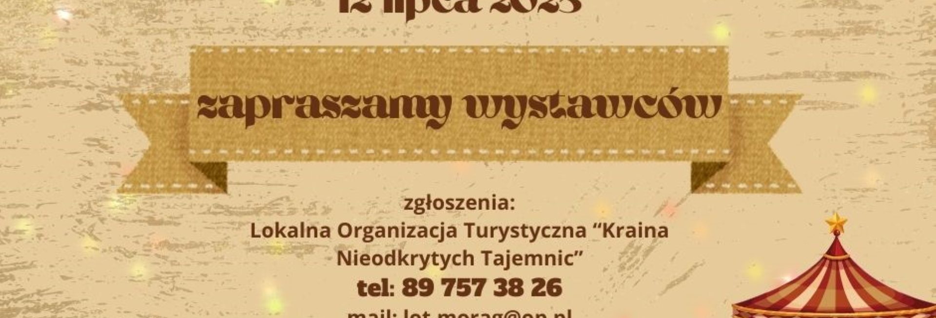 Plakat zapraszający w sobotę 12 lipca 2025 r. do Morąga na 3. edycję Jarmarku Morąskiego Morąg 2025.