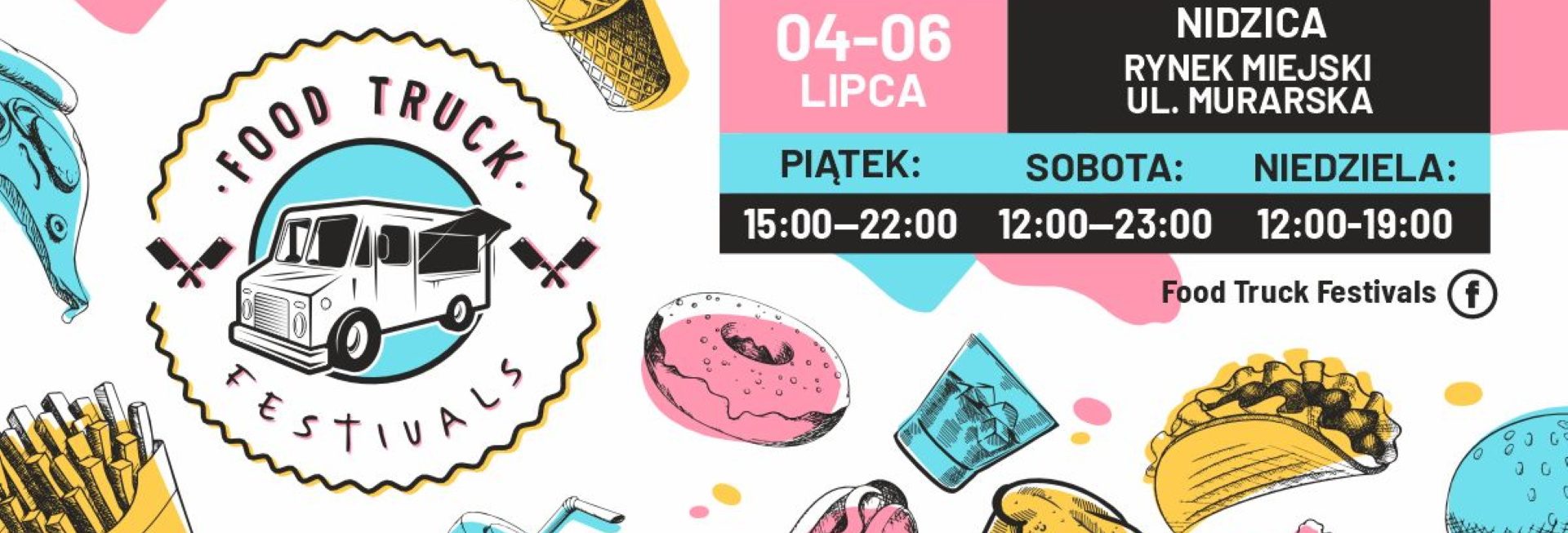 Plakat zapraszający w dniach 4-6 lipca 2025 r. do Nidzicy na Food Truck Festivals Nidzica 2025.