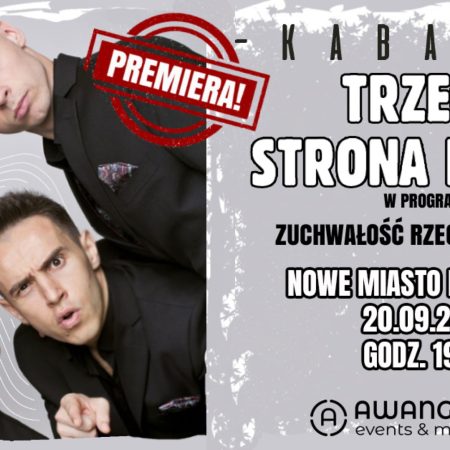 Plakat zapraszający w sobotę 20 września 2025 r. do Nowego Miasta Lubawskiego na występ Kabaretu Trzecia Strona Medalu "Zuchwałość Rzeczy Martwych" Nowe Miasto Lubawskie 2025.