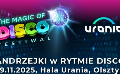 Plakat zapraszający w sobotę 29 listopada 2025 r. do Olsztyna na koncert Andrzejki w Rytmie Disco Hala Urania Olsztyn 2025. 