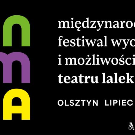 Plakat zapraszający do Olsztyna na ANIMĘ Międzynarodowy Festiwal Wyobraźni i Możliwości Teatru Lalek Olsztyn 2025.