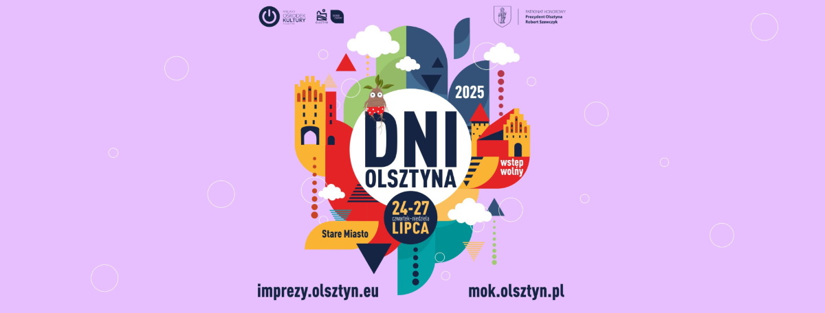 Dni Olsztyna 2025 i Jarmark Jakubowy 2025.