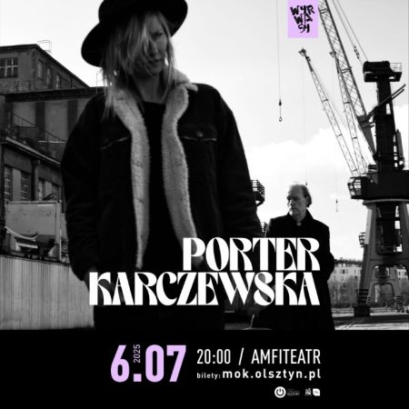 Plakat zapraszający w niedzielę 6 lipca 2025 r. do Olsztyna na koncert John Porter & Agata Karczewska Olsztyn 2025.