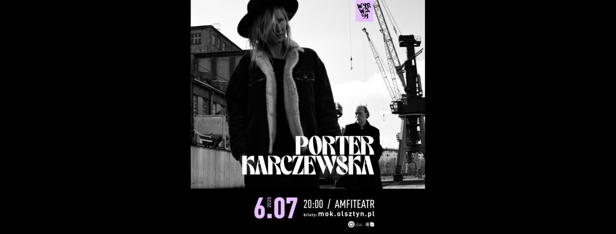 Plakat zapraszający w niedzielę 6 lipca 2025 r. do Olsztyna na koncert John Porter & Agata Karczewska Olsztyn 2025.