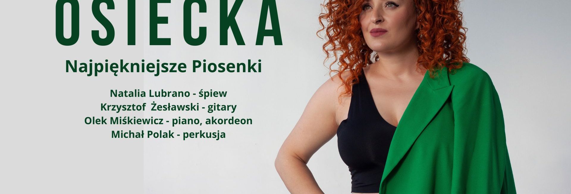 Plakat zapraszający w niedzielę 29 czerwca 2025 r. do Olsztyna na koncert Natalii Lubrano - Najpiękniejsze piosenki Agnieszki Osieckiej Olsztyn 2025.