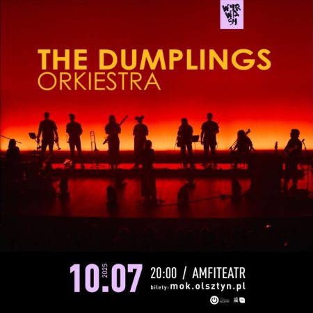 Plakat zapraszający w czwartek 10 lipca 2025 r. do Olsztyna na koncert zespołu The Dumplings Orkiestra Olsztyn 2025.