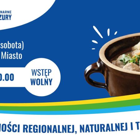Plakat zapraszający w sobotę 14 czerwca 2025 r. do Olsztyna na Targi Żywności Regionalnej, Naturalnej i Tradycyjnej Olsztyn 2025.