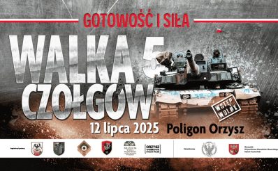 Plakat zapraszający w sobotę 12 lipca 2025 r. do Orzysza na kolejną edycję Walki Czołgów - Poligon Orzysz 2025.