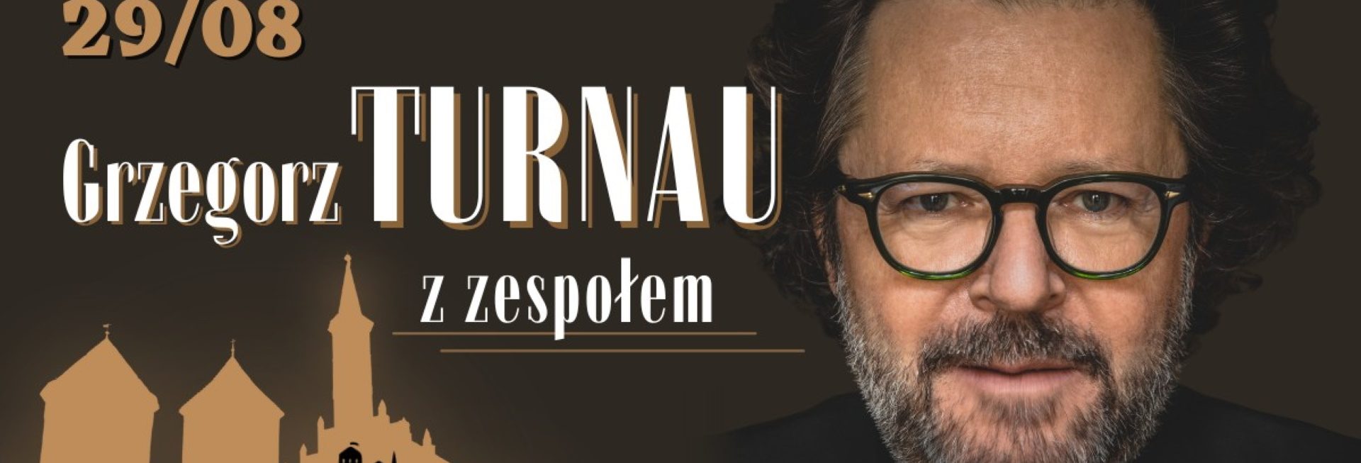 Plakat zapraszający w piątek 29 sierpnia 2025 r. do Reszla na koncert Grzegorz Turnau Zamek Reszel 2025