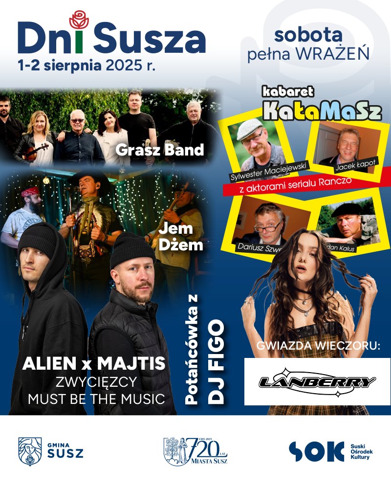 Plakat zapraszający w dniach 1-2 sierpnia 2025 r. do miejscowości Susz na Dni Susza 2025. 