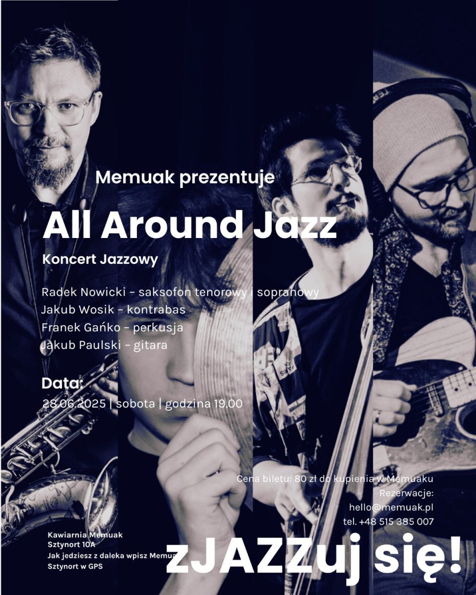 Plakat zapraszający w sobotę 28 czerwca 2025 r. do Sztynortu na koncert Jazzowy All Around Jazz – Jakub Paulski Memuak Sztynort 2025. 