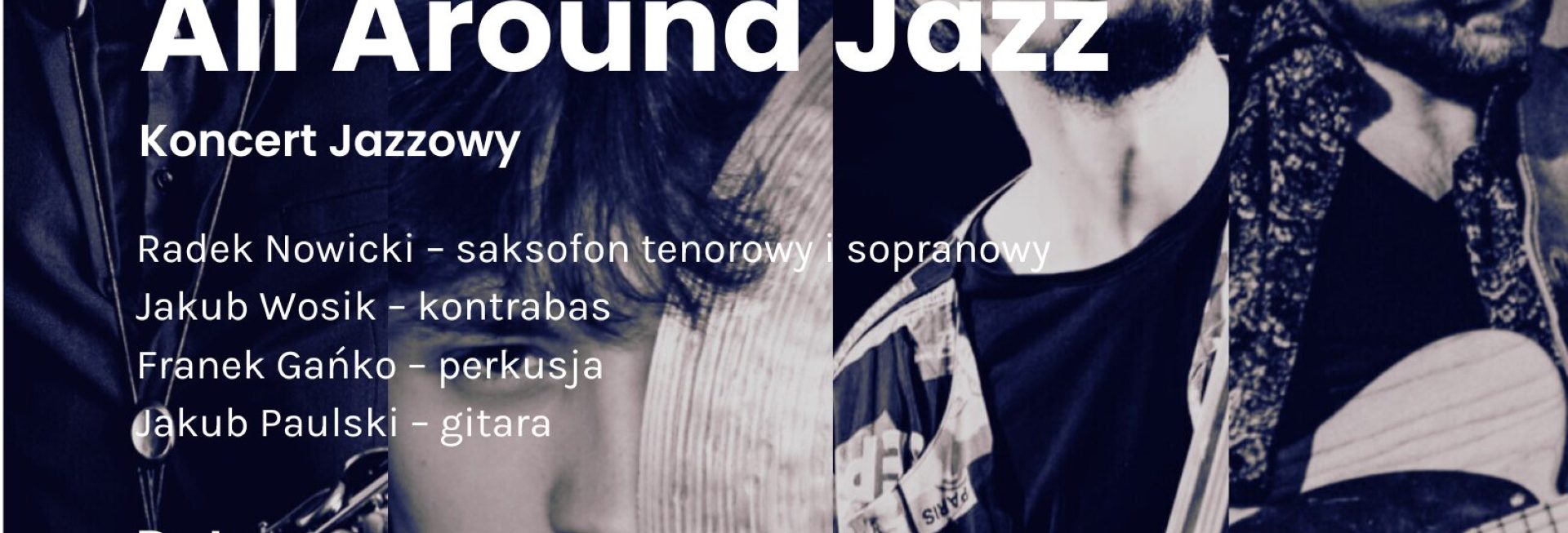 Plakat zapraszający w sobotę 28 czerwca 2025 r. do Sztynortu na koncert Jazzowy All Around Jazz – Jakub Paulski Memuak Sztynort 2025.