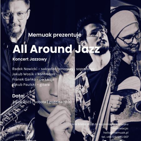 Plakat zapraszający w sobotę 28 czerwca 2025 r. do Sztynortu na koncert Jazzowy All Around Jazz – Jakub Paulski Memuak Sztynort 2025.