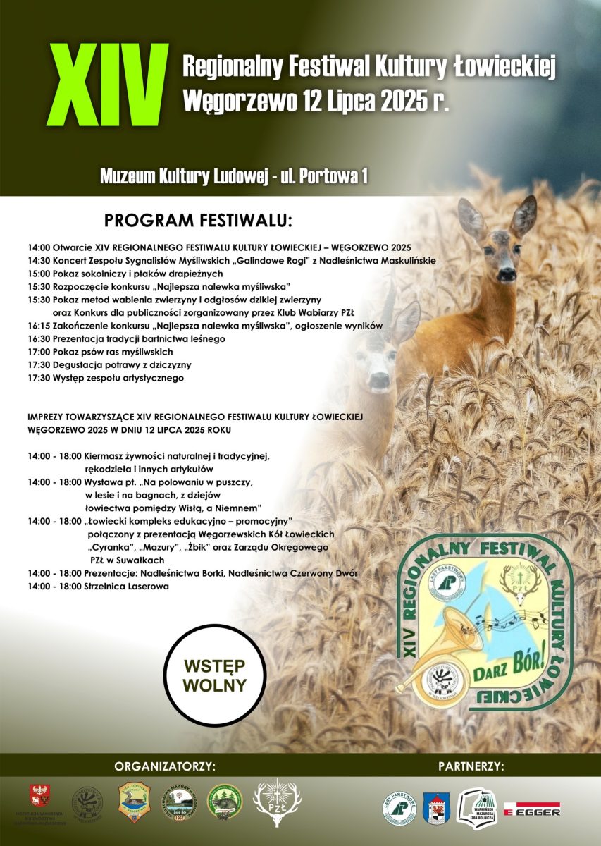Plakat zapraszający w sobotę 12 lipca 2025 r. do Węgorzewa na coroczną imprezę Regionalny Festiwal Kultury Łowieckiej Węgorzewo 2025.  