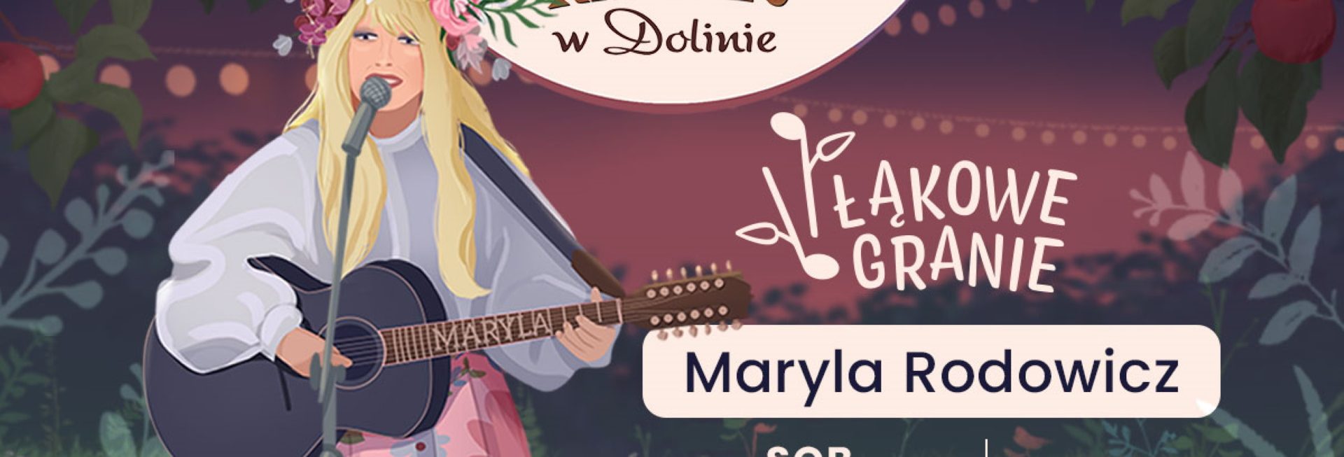 Plakat zapraszający w sobotę 13 września 2025 r. do Dobrego Miasta na Koncert Łąkowe Granie - Maryla Rodowicz Dobre Miasto 2025.