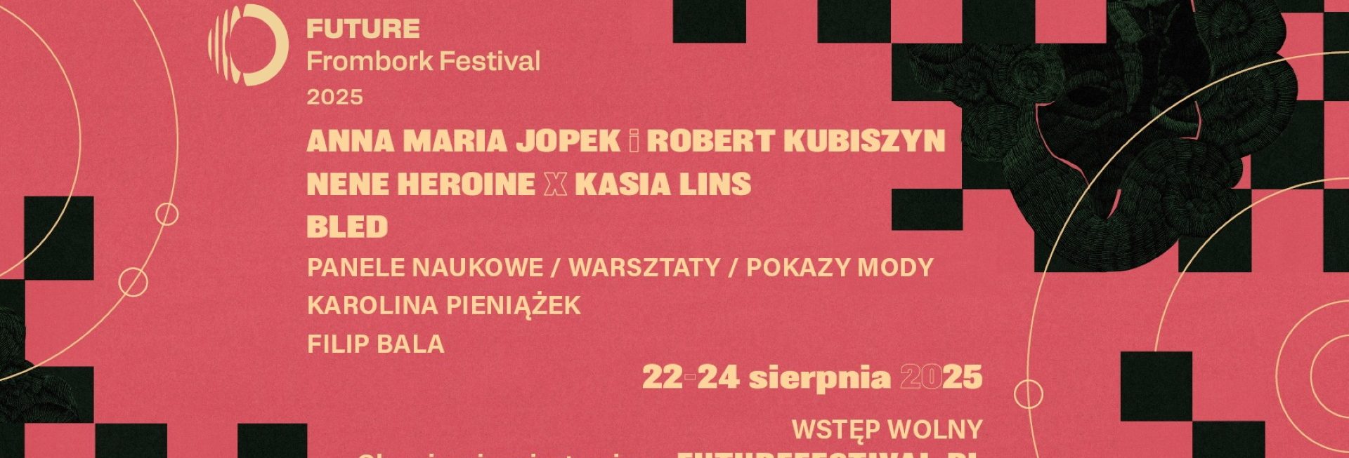 Plakat zapraszający w dniach 22-24 sierpnia 2025 r. do Fromborka na Future Frombork Festival by Copernicus Open - Science & Art Frombork 2025. 