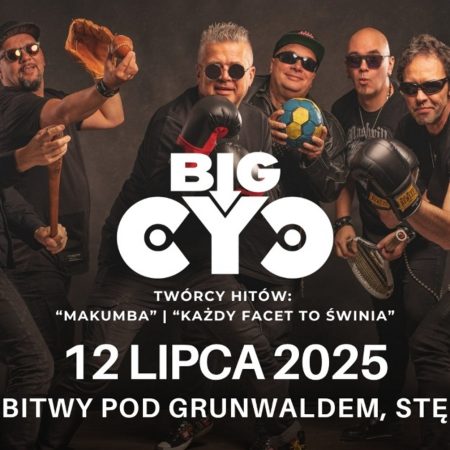 Plakat zapraszający w dniu 12 lipca 2025 r. do Amfiteatru w Grunwaldzie na koncert zespołu Big Cyc Grunwald 2025.