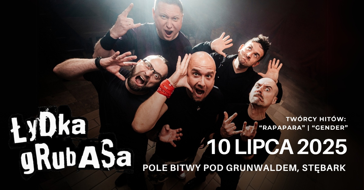Plakat zapraszający w czwartek 10 lipca 2025 r. do Amfiteatru w Grunwaldzie na koncert zespołu Łydka Grubasa Grunwald 2025.