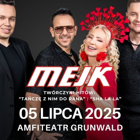 Plakat zapraszający w sobotę 5 lipca 2025 r. do Amfiteatru w Grunwaldzie na koncert zespołu Mejk Grunwald 2025.