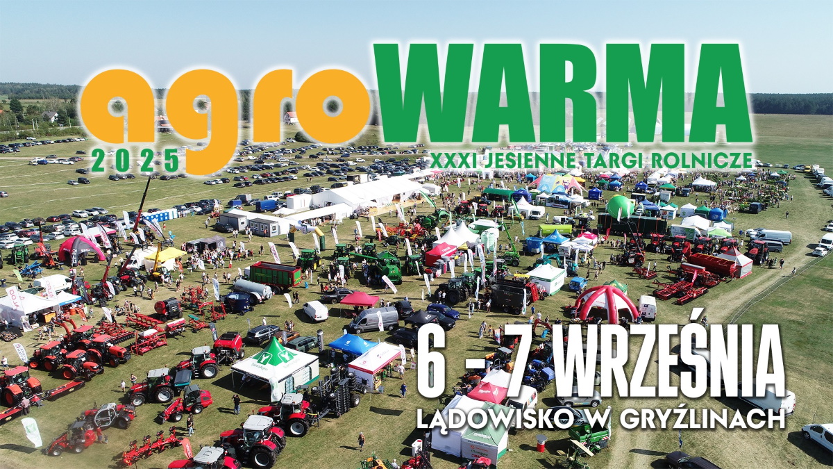 Plakat zapraszający w dniach 6-7 września 2025 r. do miejscowości Gryźliny w gminie Stawiguda na 31. edycję Targów Warmii i Mazur agroWARMA 2025.