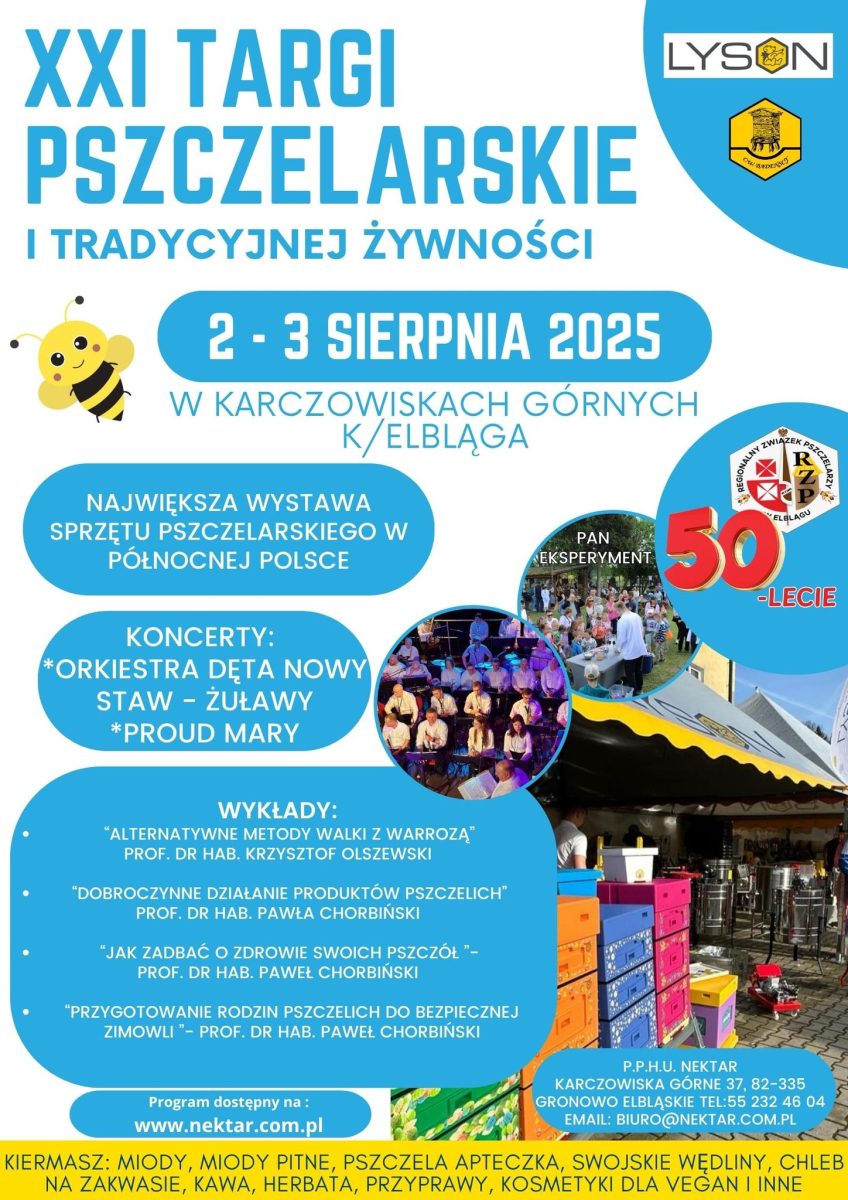 Plakat zapraszający w dniach 2-3 sierpnia 2025 r. do miejscowości Karczowiska Górne koło Elbląga na Targi Pszczelarskie i Tradycyjnej Żywności - Karczowiska Górne k. Elbląga 2025.
