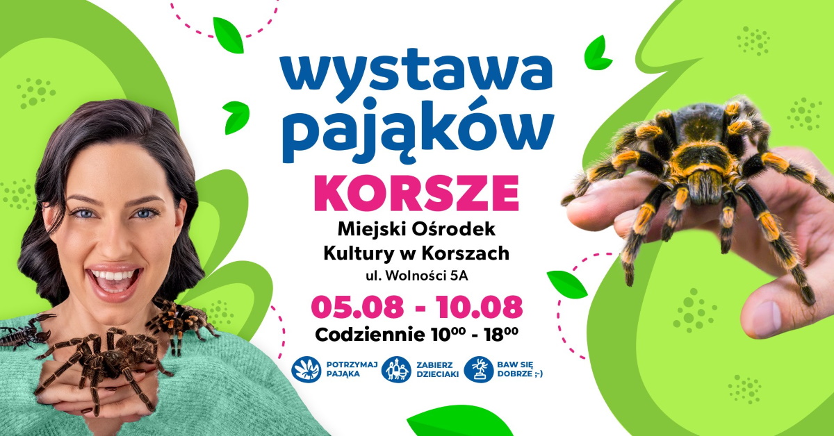 Plakat zapraszający w dniach 5-10 sierpnia 2025 r. do miejscowości Korsze na Wystawę Pająków Korsze 2025. 