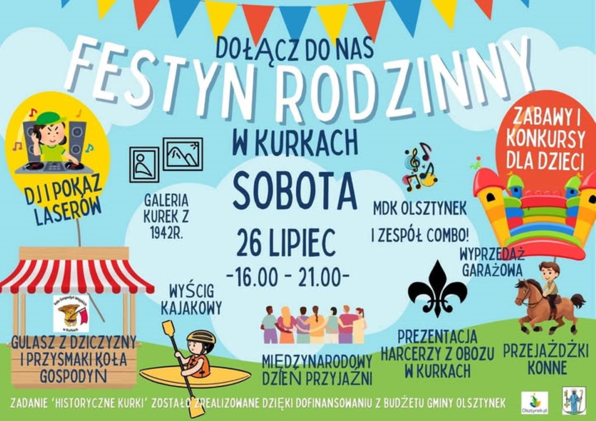 Plakat zapraszający w sobotę 26 lipca 2025 r. do miejscowości Kurki w gminie Olsztynek na Festyn Rodzinny w Kurkach 2025. 