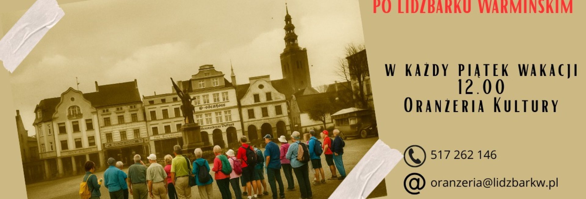 Plakat zapraszający do Lidzbarka Warmińskiego na piątkowe Wycieczki z Przewodnikiem po Lidzbarku Warmińskim 2025.