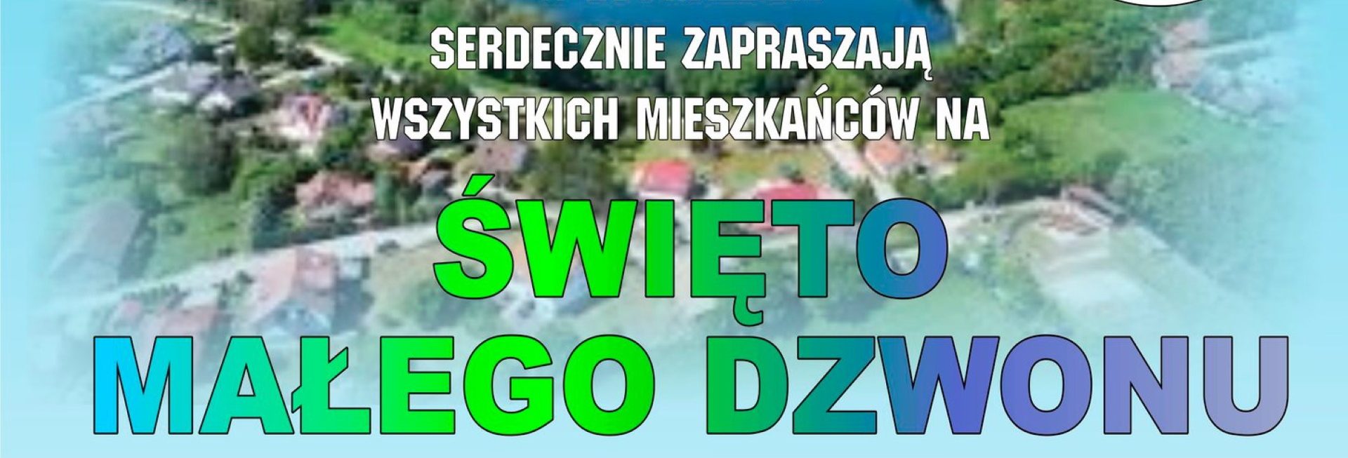 Plakat zapraszający w sobotę 19 lipca 2025 r. do miejscowości Ługwałd w gminie Dywity na Festyn Święto Małego Dzwonu Ługwałd 2025.