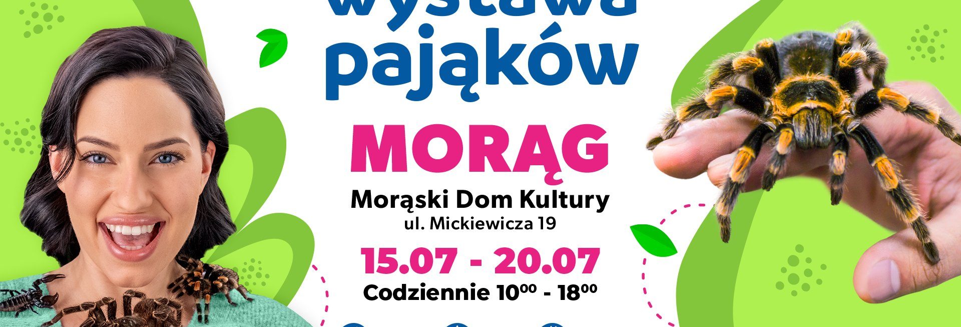 Plakat zapraszający w dniach 15-20 lipca 2025 r. do Morąga na Wystawę Pająków Morąg 2025.