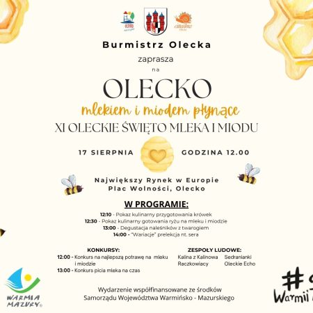 Plakat zapraszający w niedzielę 17 sierpnia 2025 r. do Olecka na cykliczną imprezę Oleckiego Święta Mleka i Miodu Olecko 2025.