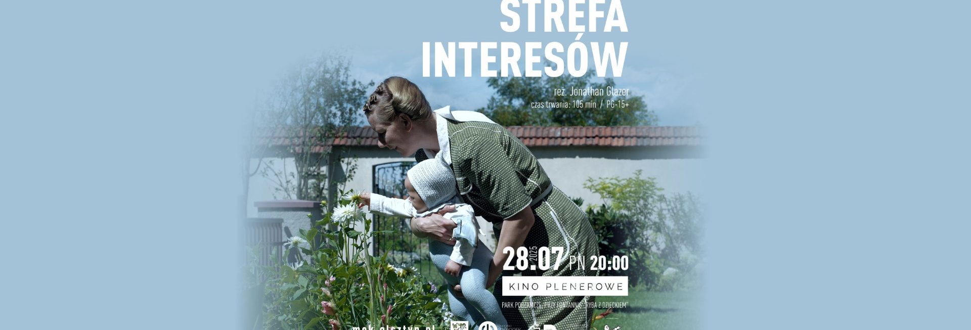 Plakat zapraszający w poniedziałek 28 lipca 2025 r. do Olsztyna na Kino Plenerowe w Parku Podzamcze - Film „Strefa interesów” Olsztyn 2025.