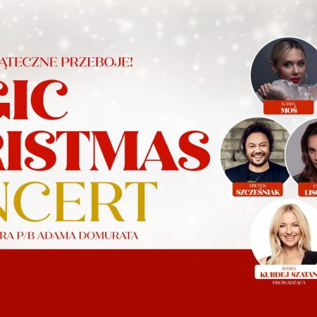 Plakat zapraszający w piątek 5 grudnia 2025 r. do Olsztyna na koncert Magic Christmas Concert - Największe Świąteczne Przeboje Hala Urania Olsztyn 2025.