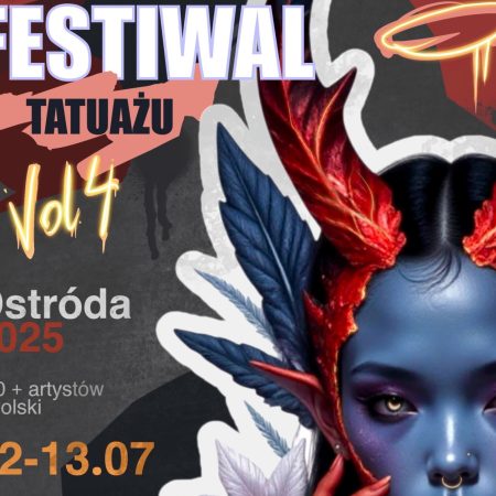 Plakat zapraszający w dniach 12-13 lipca 2025 r. do Ostródy na kolejną edycję Festiwalu Tatuażu Ostróda 2025.