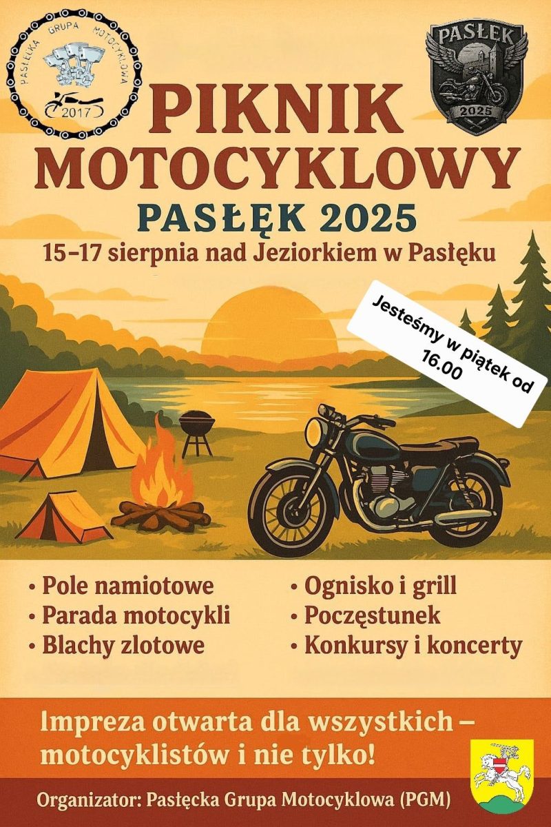 Plakat zapraszający w dniach 15-17 sierpnia 2025 r. do Pasłęka na Piknik Motocyklowy Pasłęk 2025. 