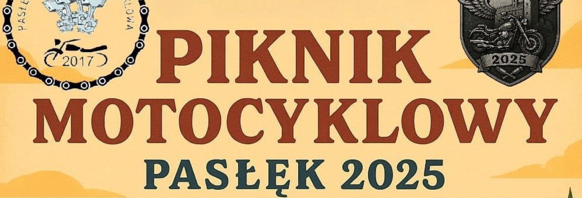 Plakat zapraszający w dniach 15-17 sierpnia 2025 r. do Pasłęka na Piknik Motocyklowy Pasłęk 2025. 