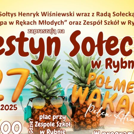 Plakat zapraszający w niedzielę 27 lipca 2025 r. do Rybna w powiecie działdowskim na Festyn Rodzinny – Półmetek Wakacji Rybno 2025.