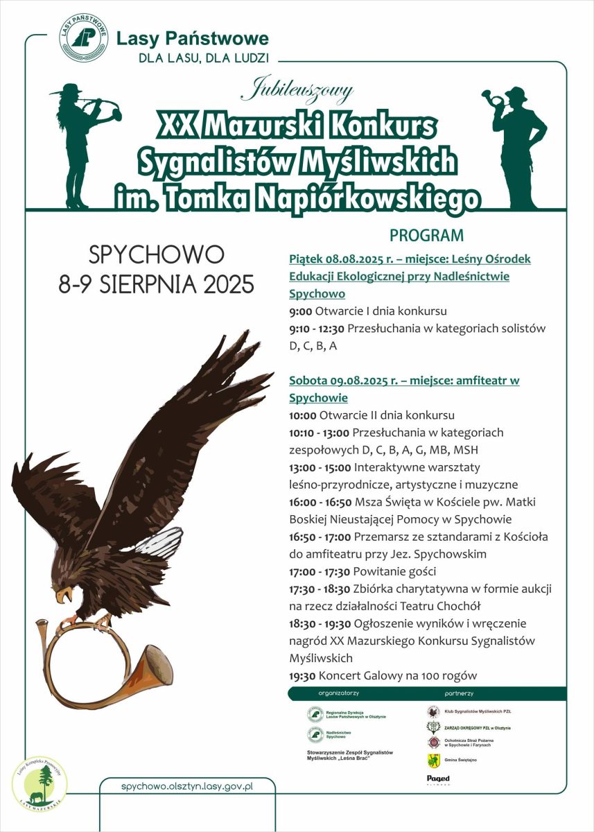 Plakat zapraszający w dniach 8-9 sierpnia 2025 r. do Spychowa na jubileuszową 20. edycję Mazurskiego Konkursu Sygnalistów Myśliwskich Spychowo 2025. 