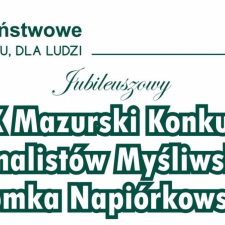 Plakat zapraszający w dniach 8-9 sierpnia 2025 r. do Spychowa na jubileuszową 20. edycję Mazurskiego Konkursu Sygnalistów Myśliwskich Spychowo 2025.