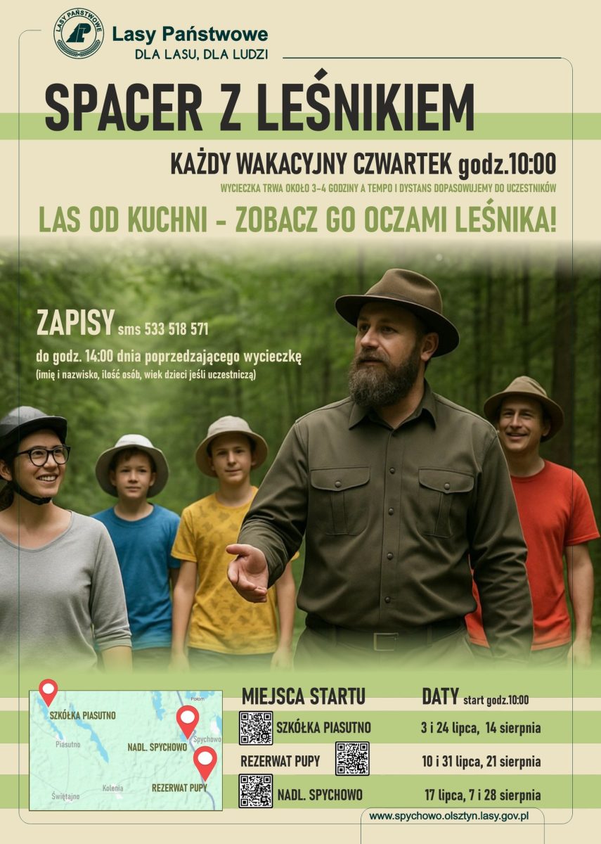 Plakat zapraszający do Spychowa na Spacer z Leśnikiem - "Las od Kuchni" Nadleśnictwo Spychowo 2025. 