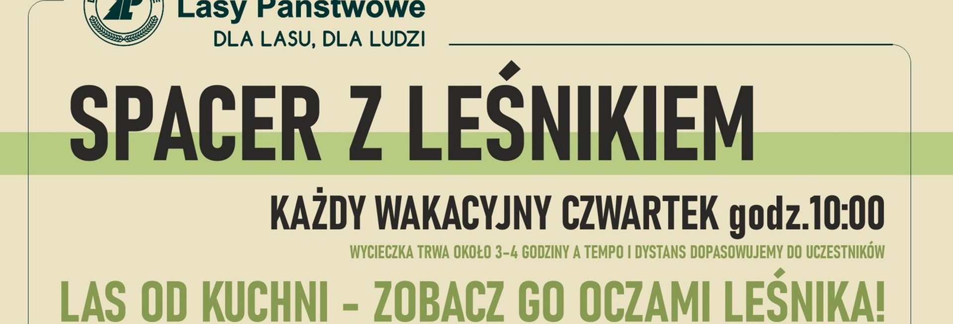 Plakat zapraszający do Spychowa na Spacer z Leśnikiem - "Las od Kuchni" Nadleśnictwo Spychowo 2025.