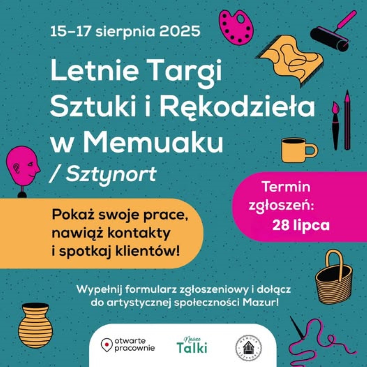 Plakat zapraszający w dniach 15-17 sierpnia 2025 r. do Sztynortu na Letnie Targi Sztuki i Rękodzieła Memuak Sztynort 2025. 