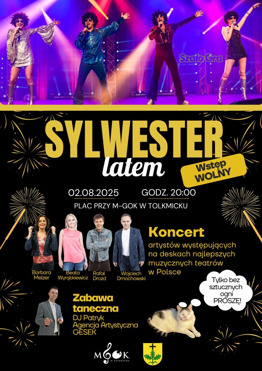Plakat zapraszający w sobotę 2 sierpnia 2025 r. do Tolkmicka na imprezę Sylwester Latem Tolkmicko 2025.